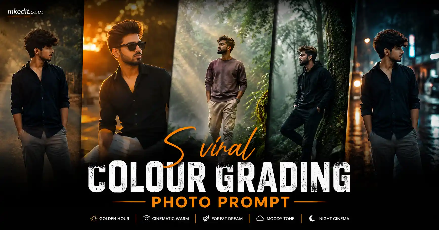5 viral Colour Grading Photo Prompt (ChatGPT & Gemini) | Trending Insta Prompts